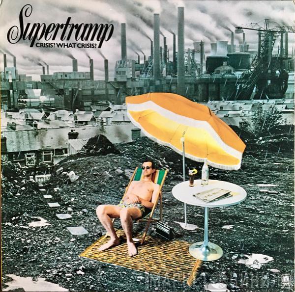  Supertramp  - Crisis? What Crisis?