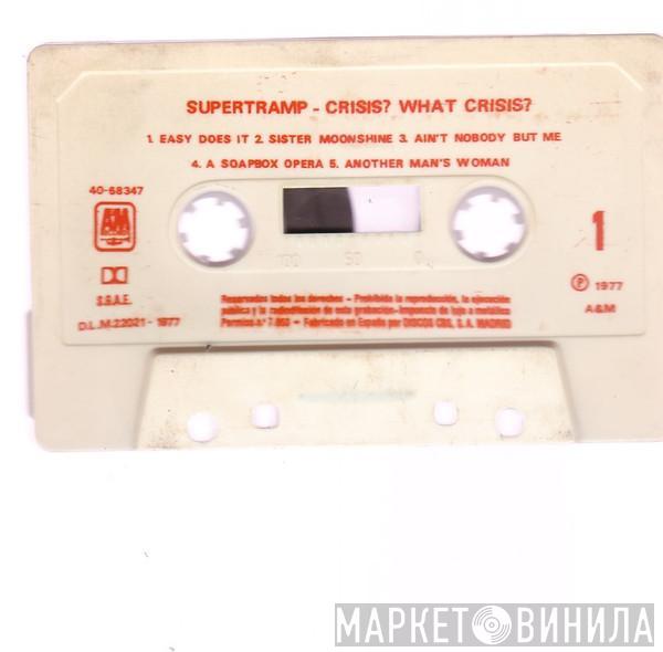  Supertramp  - Crisis? What Crisis?