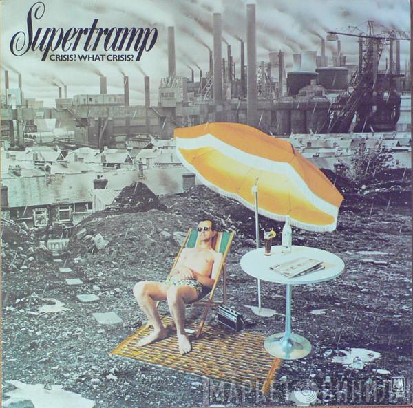  Supertramp  - Crisis? What Crisis?