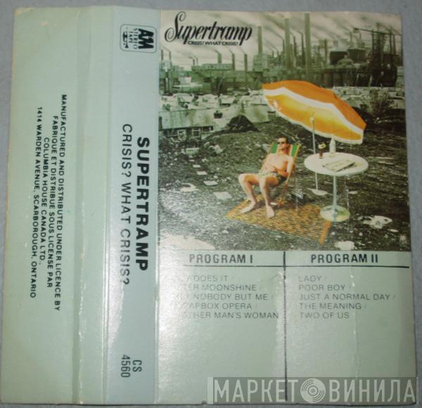  Supertramp  - Crisis? What Crisis?