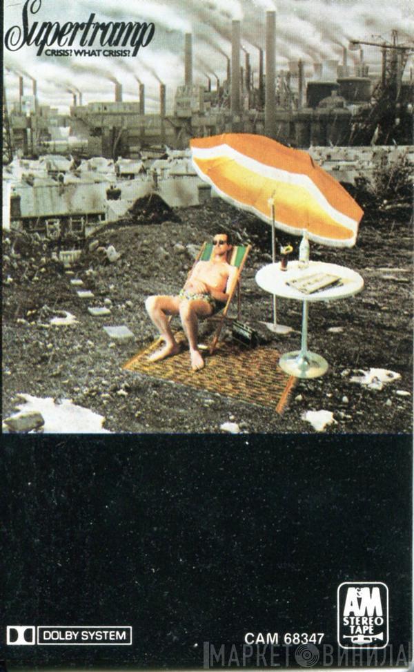  Supertramp  - Crisis? What Crisis?