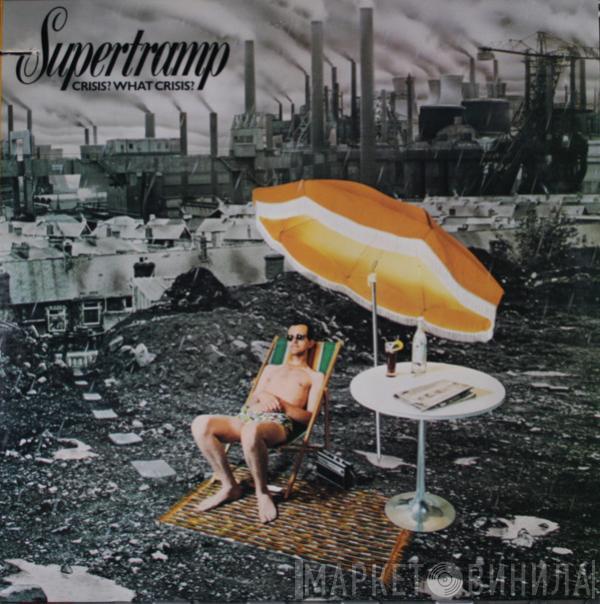  Supertramp  - Crisis? What Crisis?