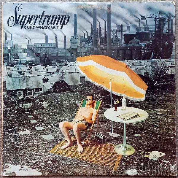  Supertramp  - Crisis? What Crisis?