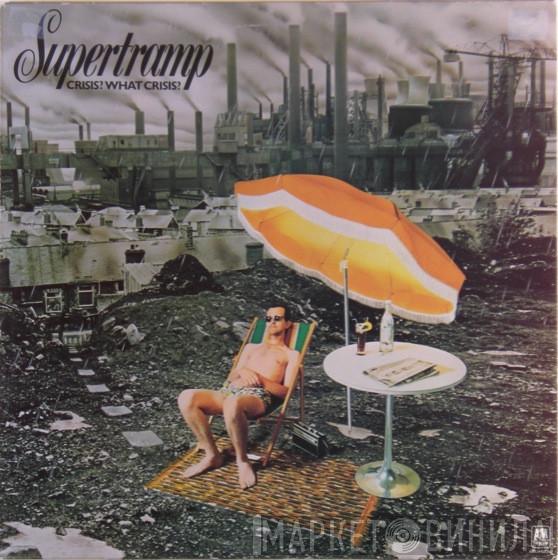 Supertramp - Crisis? What Crisis?