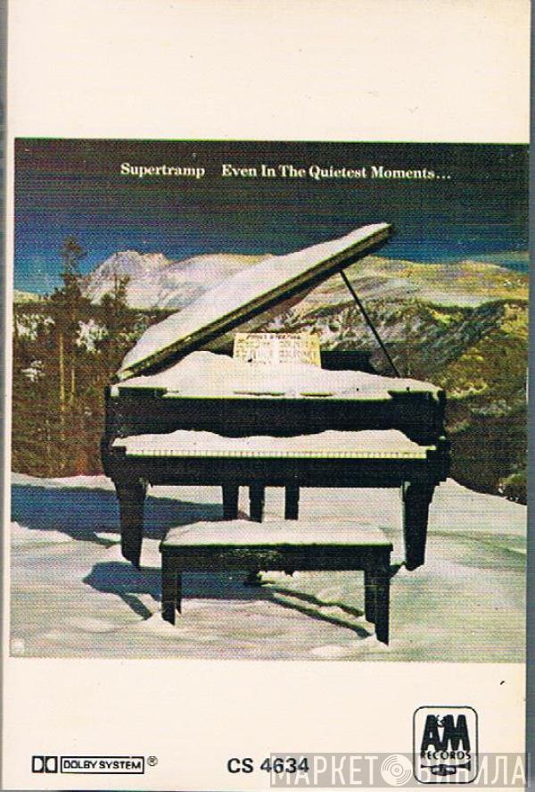  Supertramp  - Even In The Quietest Moments...