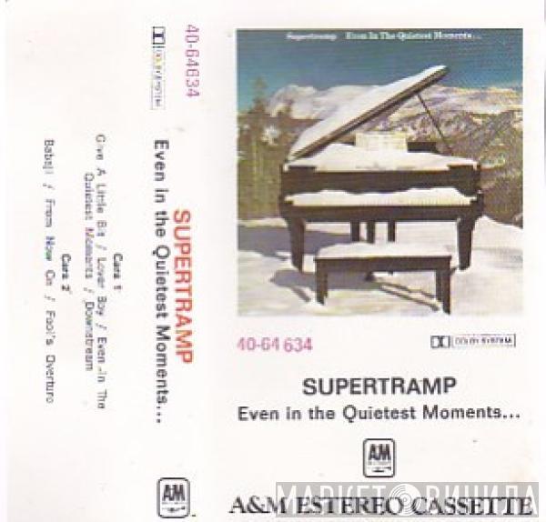  Supertramp  - Even In The Quietest Moments...
