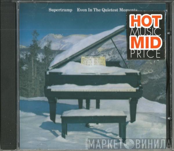  Supertramp  - Even In The Quietest Moments...