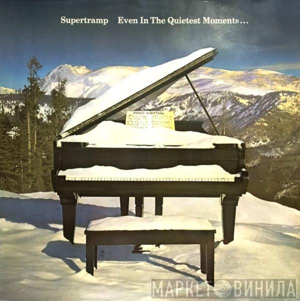 Supertramp  - Even In The Quietest Moments...