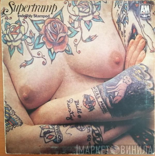  Supertramp  - Indelibly Stamped