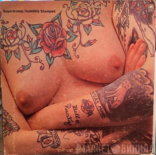  Supertramp  - Indelibly Stamped
