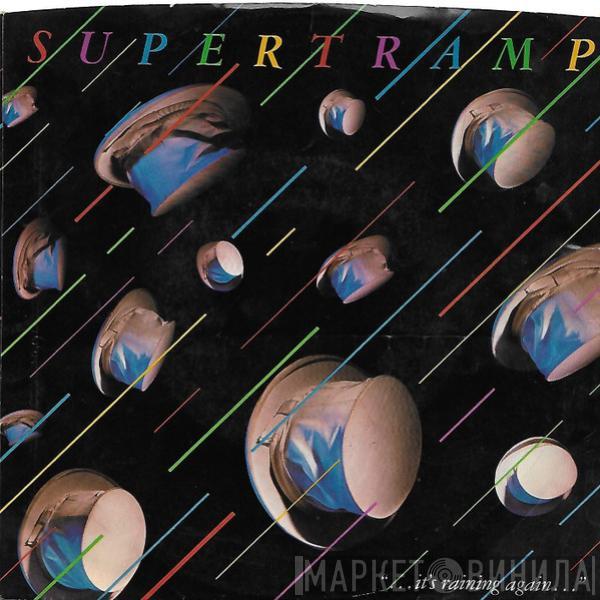 Supertramp  - It's Raining Again