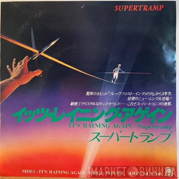  Supertramp  - It's Raining Again