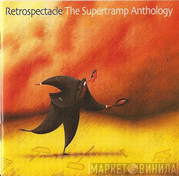 Supertramp - Retrospectacle (The Supertramp Anthology)