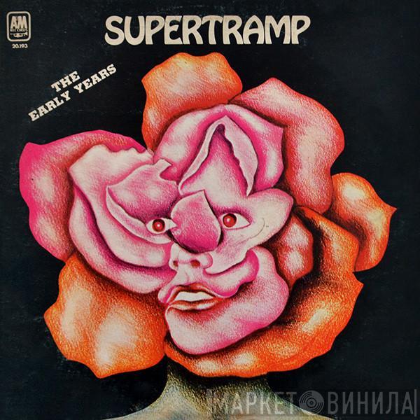  Supertramp  - The Early Years