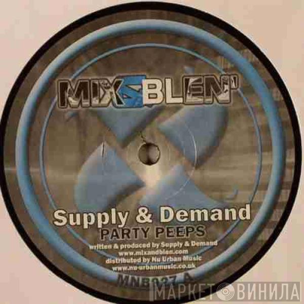 Supply & Demand - Party People / Live On Air
