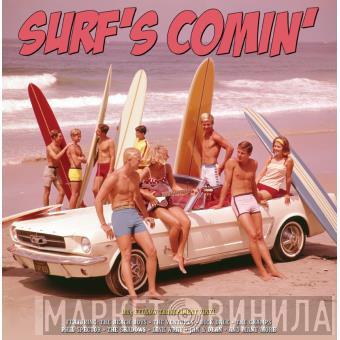  - Surf's Comin'