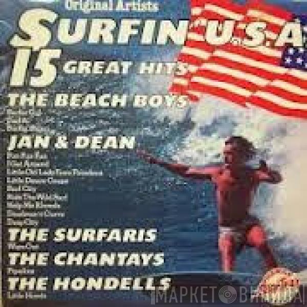  - Surfin' U.S.A. - 15 Great Hits