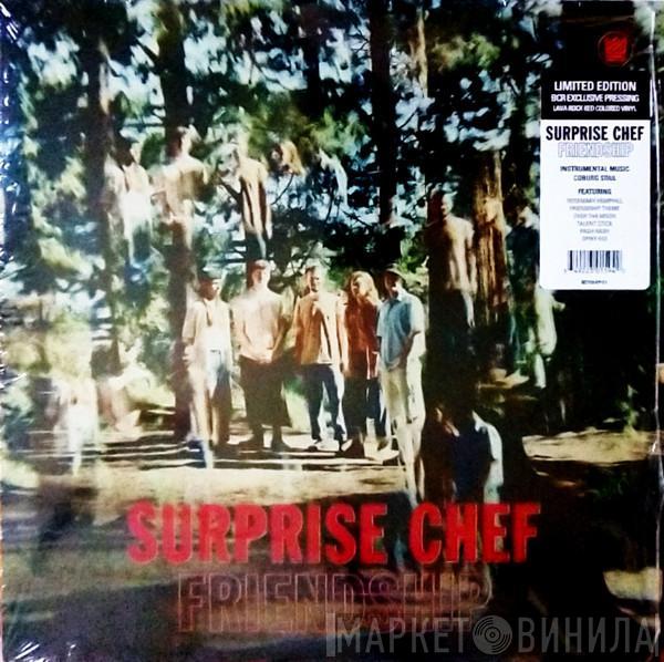  Surprise Chef  - Friendship