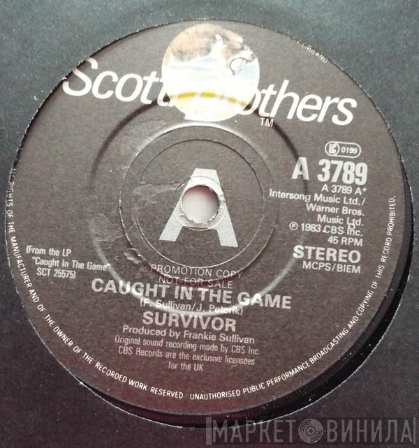 Survivor - Caught In The Game