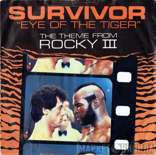 Survivor - Eye Of The Tiger (The Theme From Rocky III)