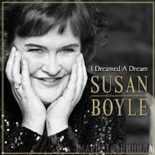 Susan Boyle - I Dreamed A Dream