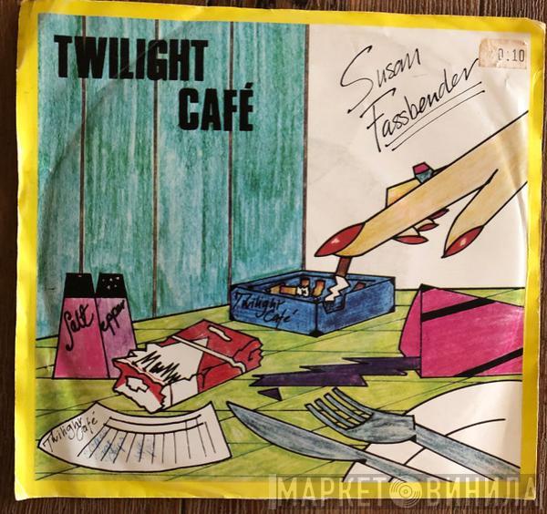  Susan Fassbender  - Twilight Café