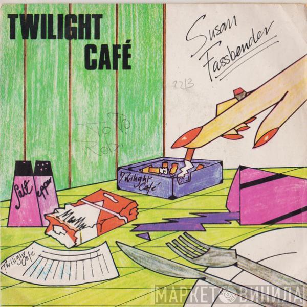  Susan Fassbender  - Twilight Café