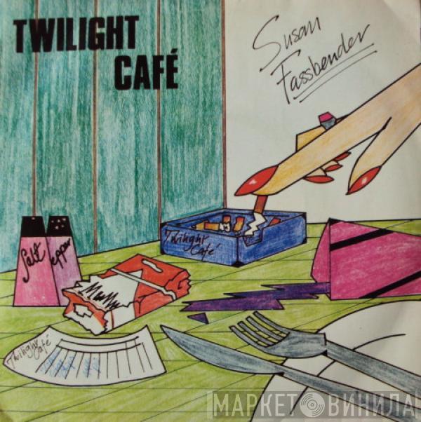  Susan Fassbender  - Twilight Café
