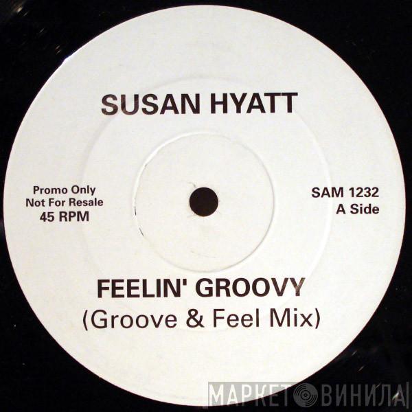 Susan Hyatt - Feelin' Groovy