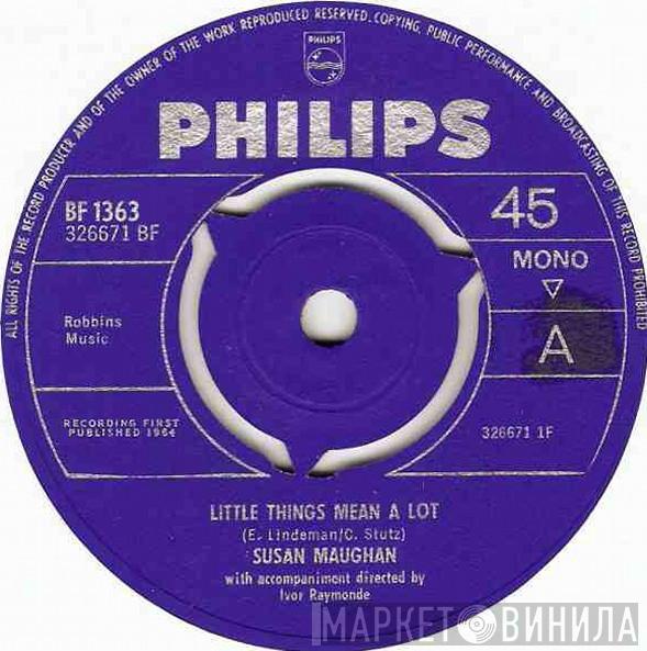 Susan Maughan - Little Things Mean A Lot / That Other Place