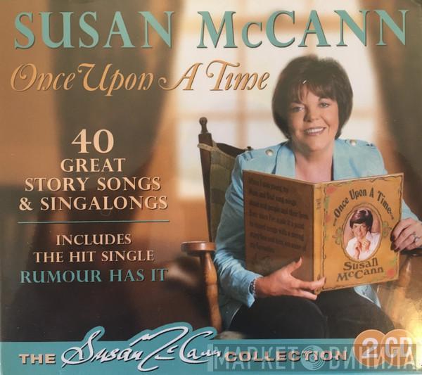 Susan McCann - Once Upon A Time