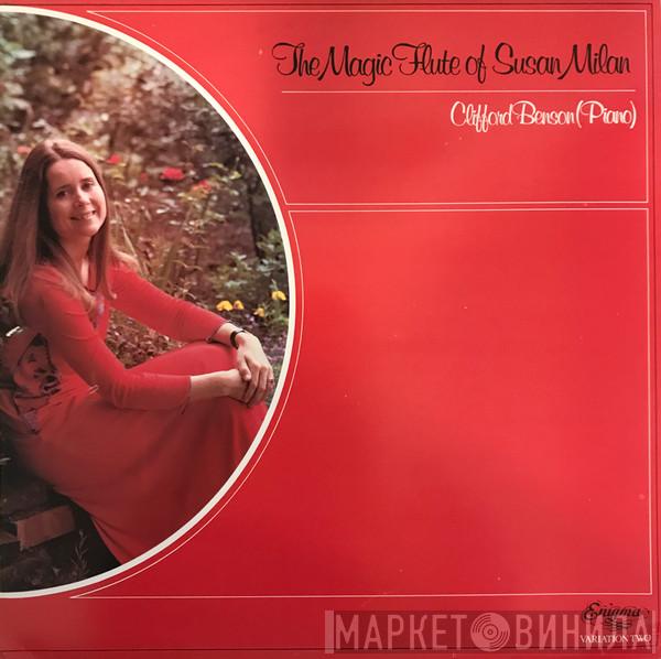 Susan Milan - The Magic Flute Of Susan Milan