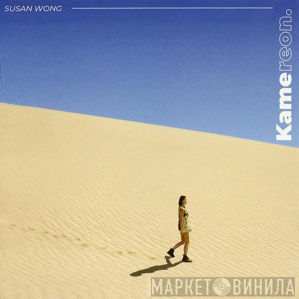 Susan Wong - Kamereon