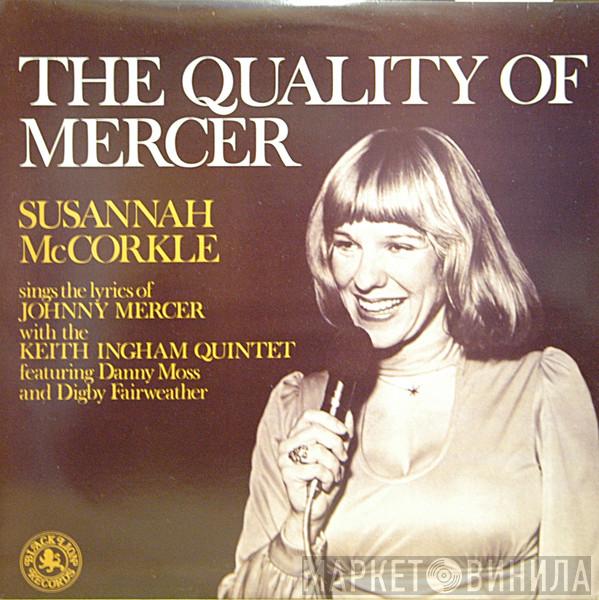Susannah McCorkle - The Quality Of Mercer