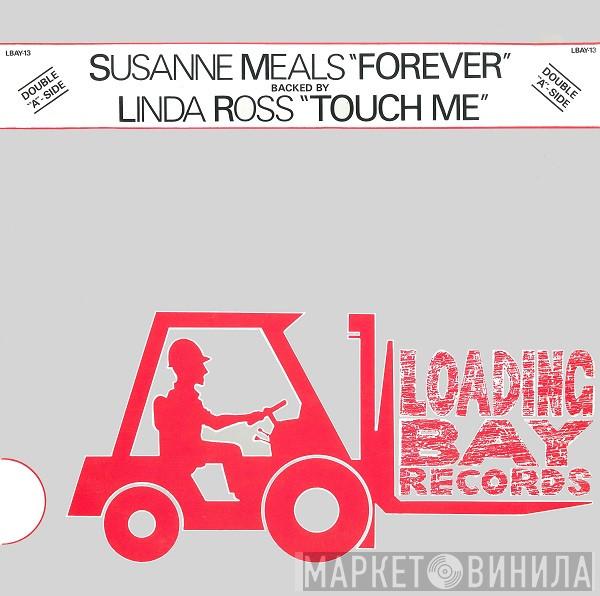 Susanne Meals, Linda Ross - Forever / Touch Me