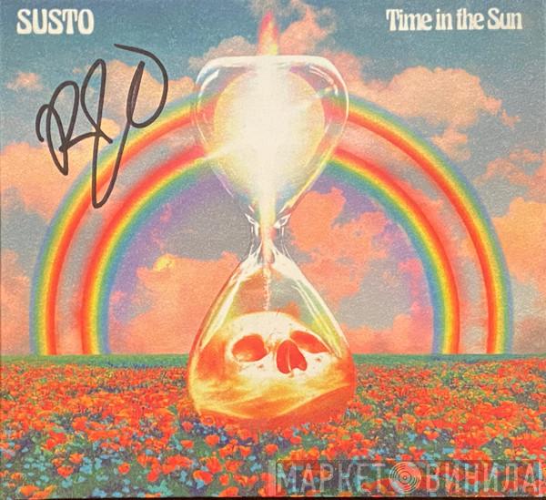  Susto  - Time in the Sun