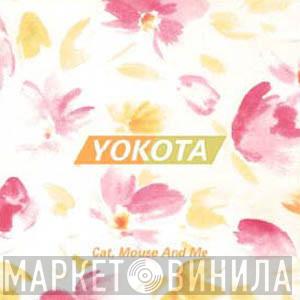  Susumu Yokota  - Cat, Mouse And Me