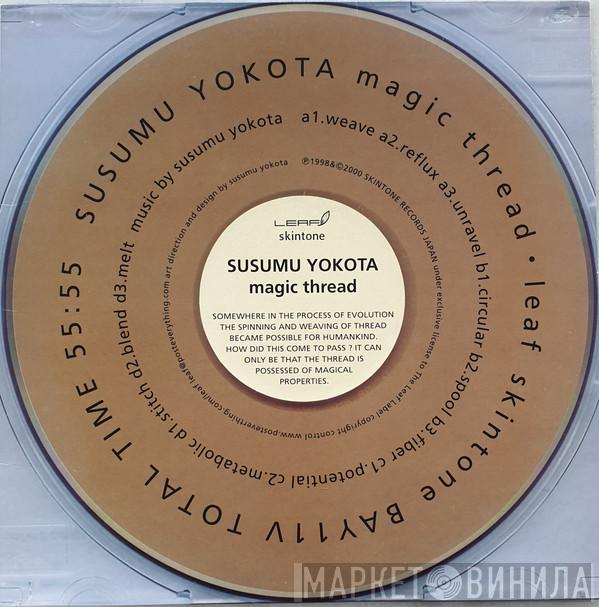  Susumu Yokota  - Magic Thread