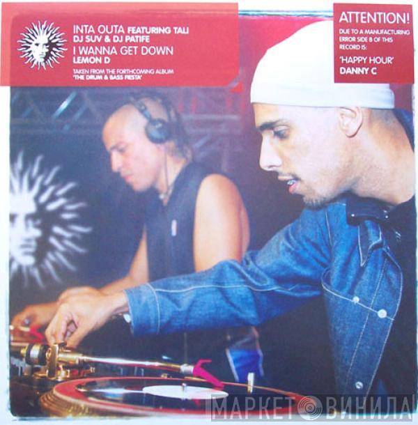 Suv, DJ Patife, Danny C - Inta Outa / Happy Hour