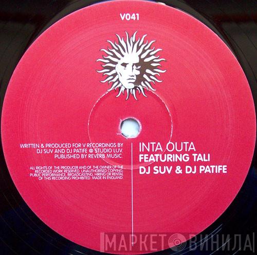 Suv, DJ Patife, Danny C - Inta Outa / Happy Hour