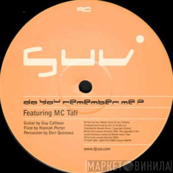 Suv - Do You Remember Me?