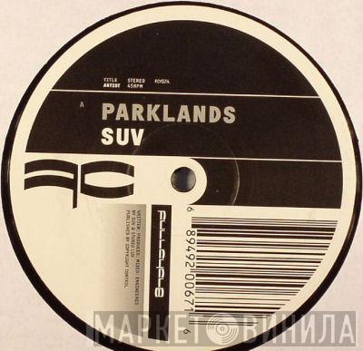 Suv - Parklands / Dark Angel