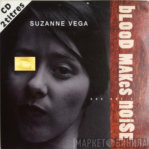  Suzanne Vega  - Blood Makes Noise