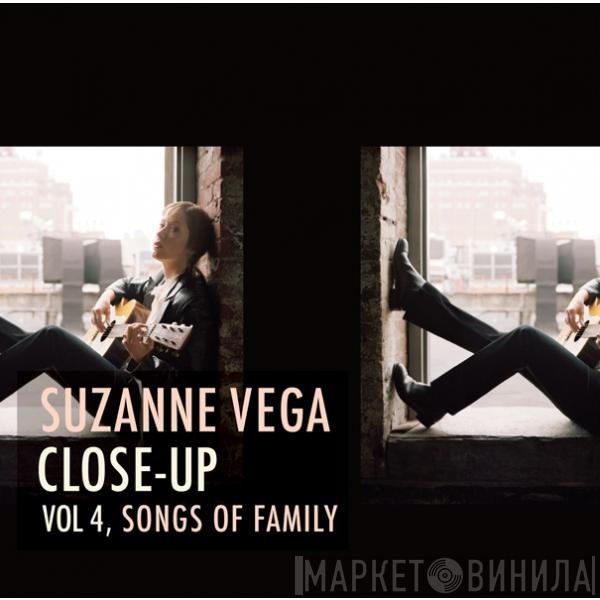 Suzanne Vega - Close-Up Vol 4, Songs Of Family