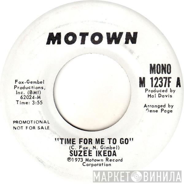  Suzee Ikeda  - Time For Me To Go