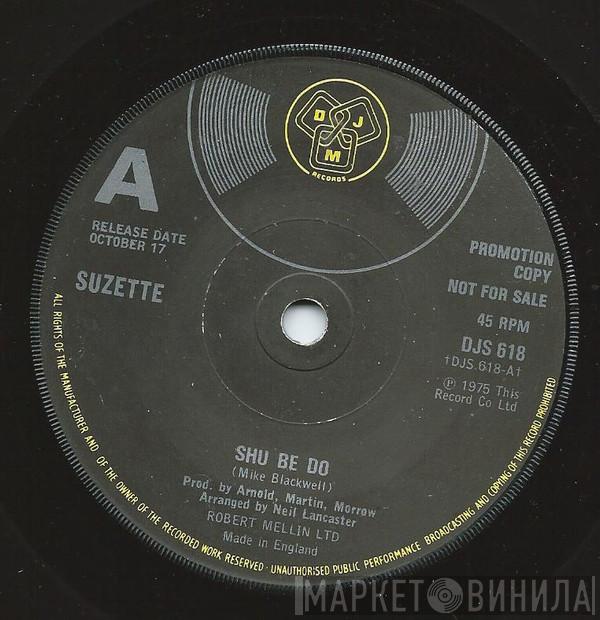 Suzette  - Shu Be Do