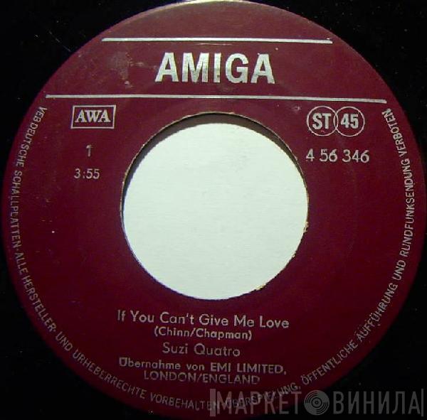  Suzi Quatro  - If You Can't Give Me Love / Cream Dream