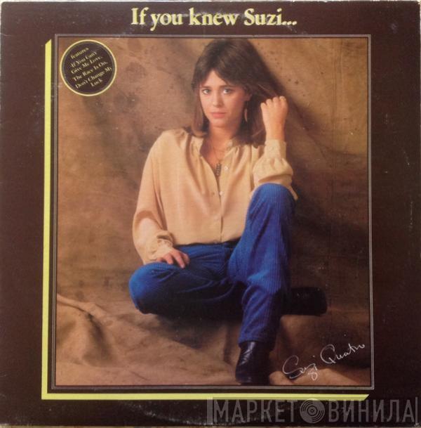 Suzi Quatro - If You Knew Suzi...