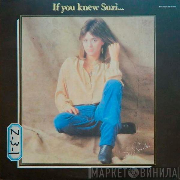  Suzi Quatro  - If You Knew Suzi...