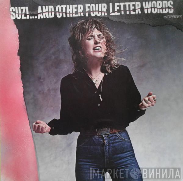  Suzi Quatro  - Suzi... And Other Four Letter Words